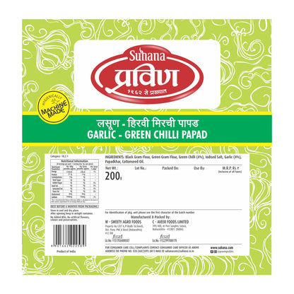 Suhana Garlic Green Chilli Machine Made 200g Pouch